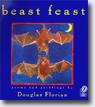 Click here for more information on *beast feast* by author/illustrator Douglas Florian