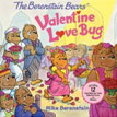 *The Berenstain Bears' Valentine Love Bug* by Mike Berenstain - picture book review
