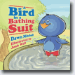 *A Bird in a Bathing Suit* by Dawn Mitchell, illustrated by Josh Will
