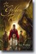 *The Golden Rat* by Don Wulffson- young readers fantasy book review