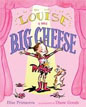 *Louise the Big Cheese: Divine Diva* by Elise Primavera, illustrated by Diane Goode