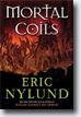 *Mortal Coils* by Eric Nylund- young adult book review