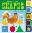 *My Turn to Learn Shapes* by Natalie Marshall