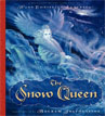 *The Snow Queen* by Hans Christian Andersen, illustrated by Bagram Ibatoulline