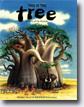*This is the Tree: A Story of the Baobab* by Miriam Moss, illustrated by Adrienne Kennaway