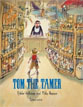 *Tom the Tamer* by Tjibbe Veldkamp, illustrated by Philip Hopman