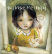 *You Make Me Happy* by An Swerts, illustrated by Jenny Bakker